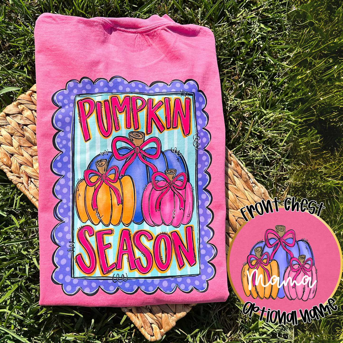 Pretty Pumpkin Season Name Tee