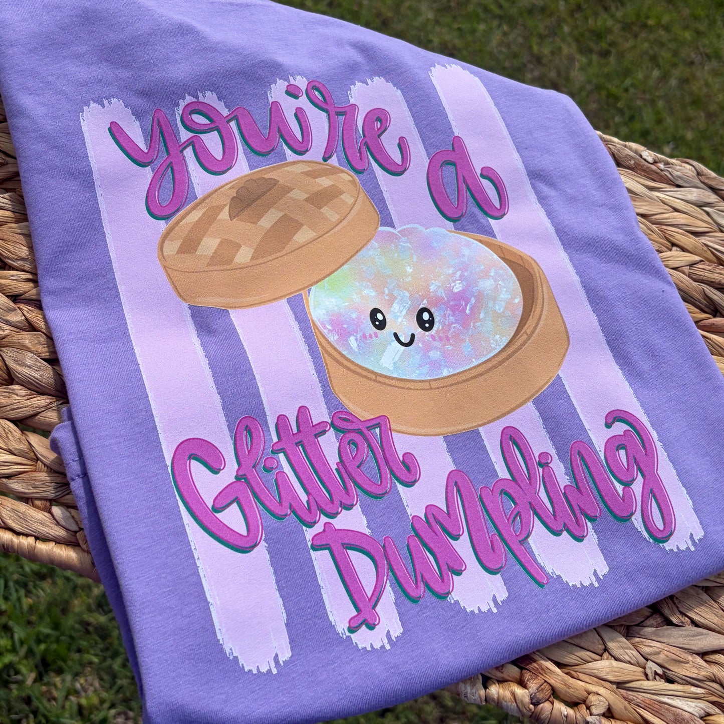 You are a Glitter Dumpling Tee