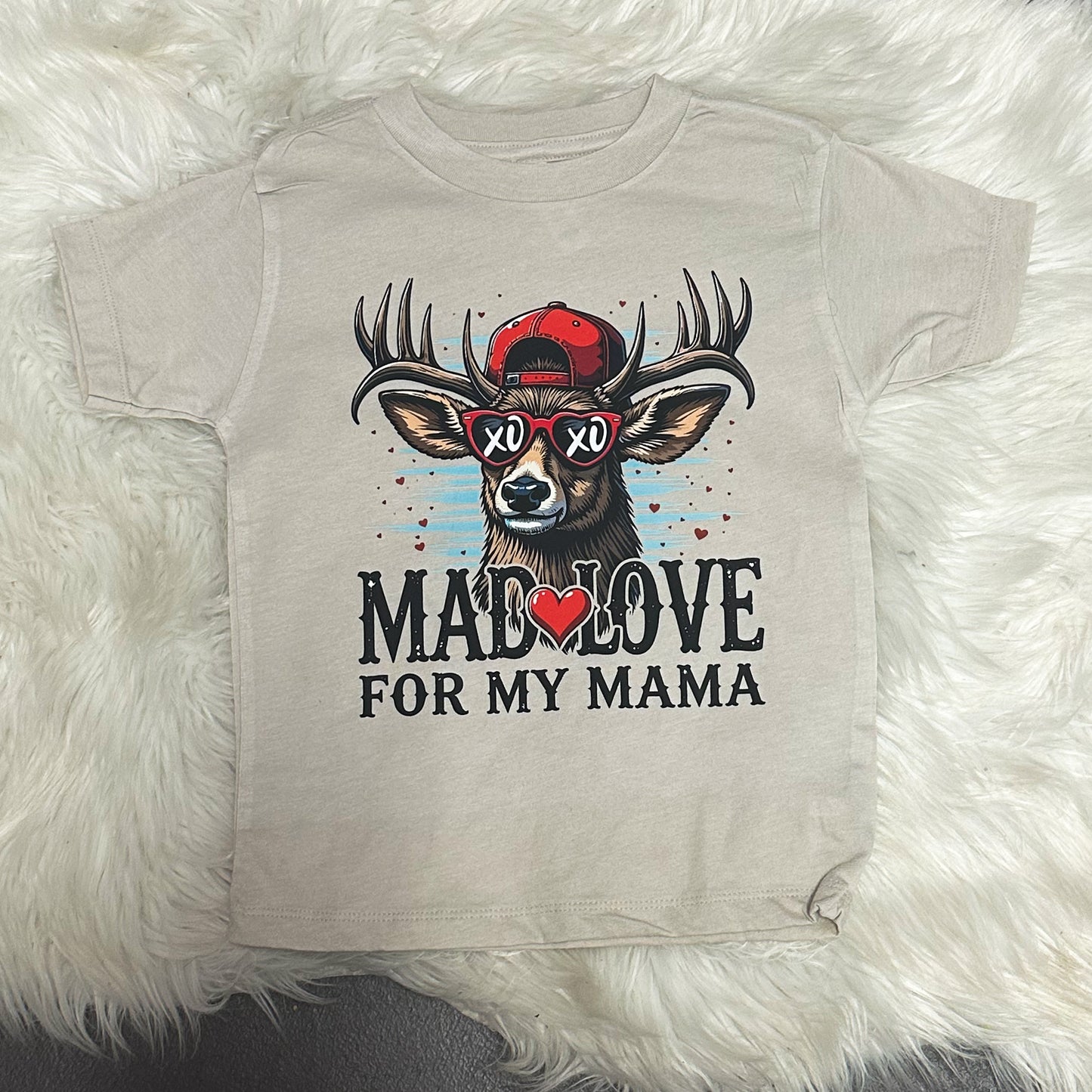 Mad Love for my Mama- deer Valentine