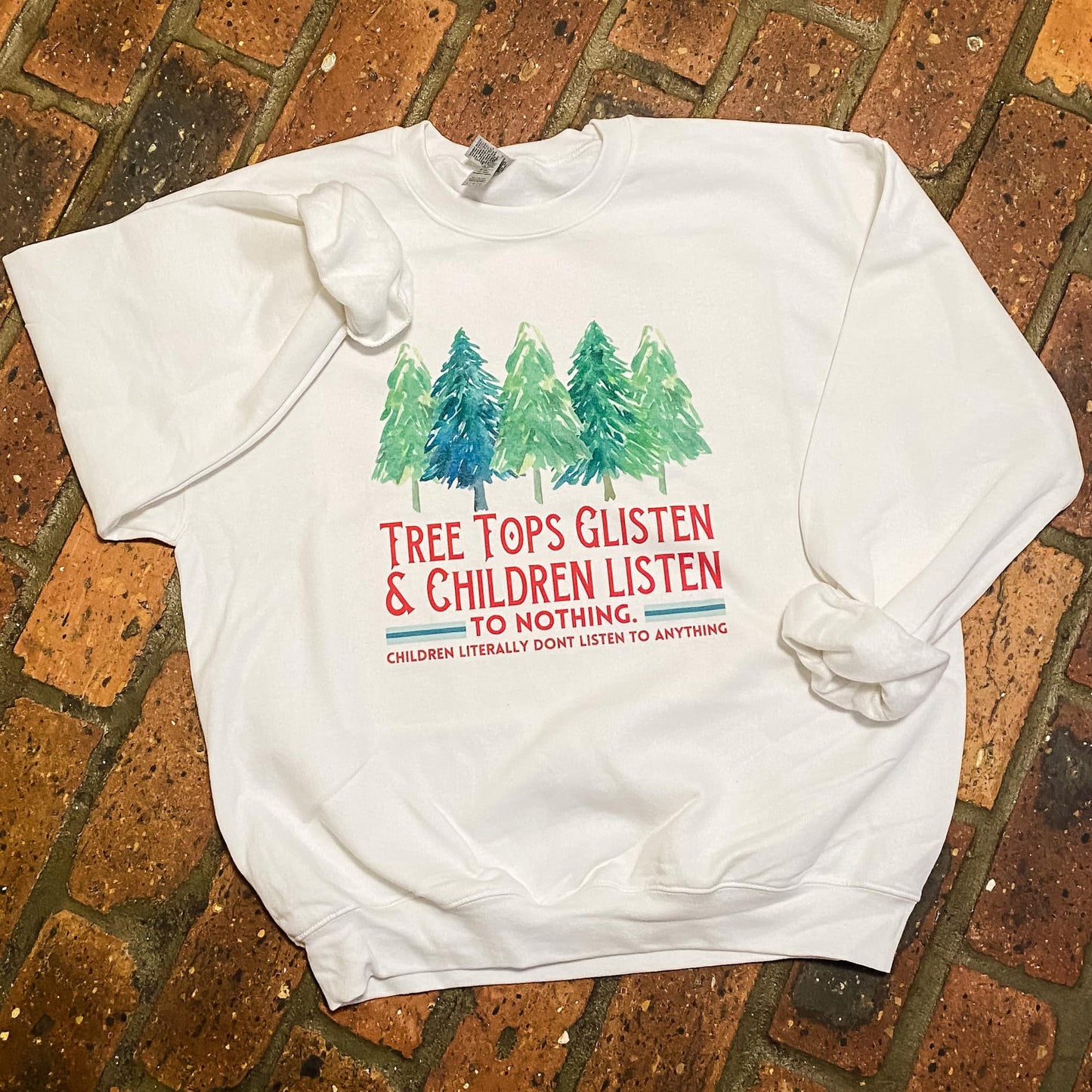 Children Listen To Nothing