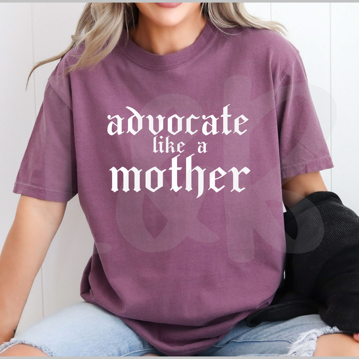 Advocate like a Mother