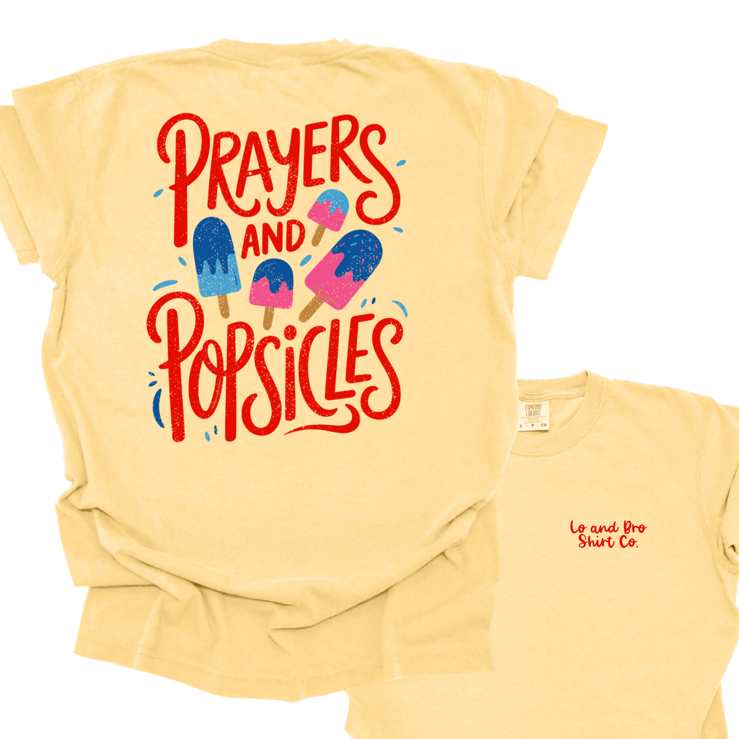 Prayers and Popsicles