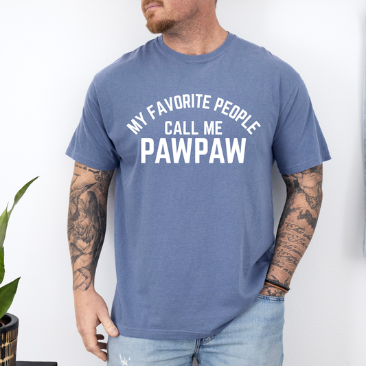 My favorite people- Grandpa tee