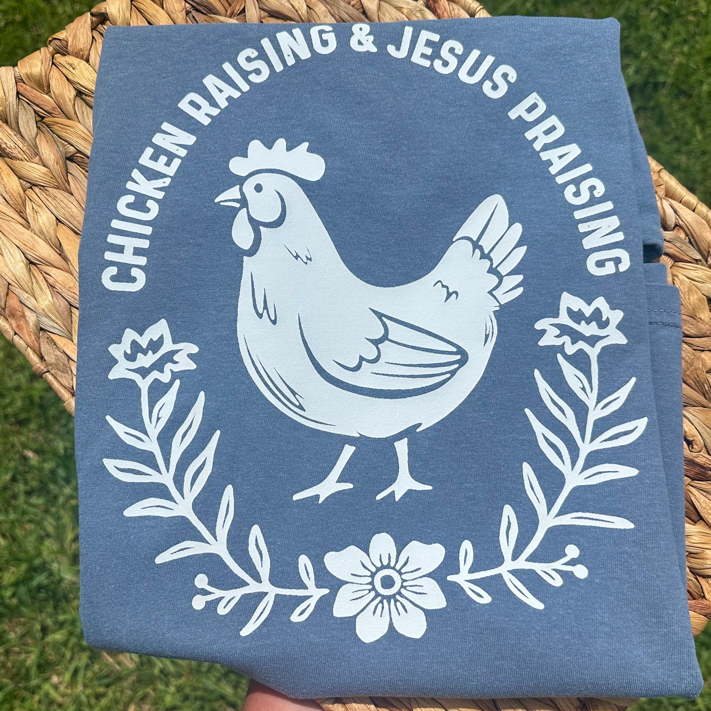 Chicken Raising and Jesus Praising