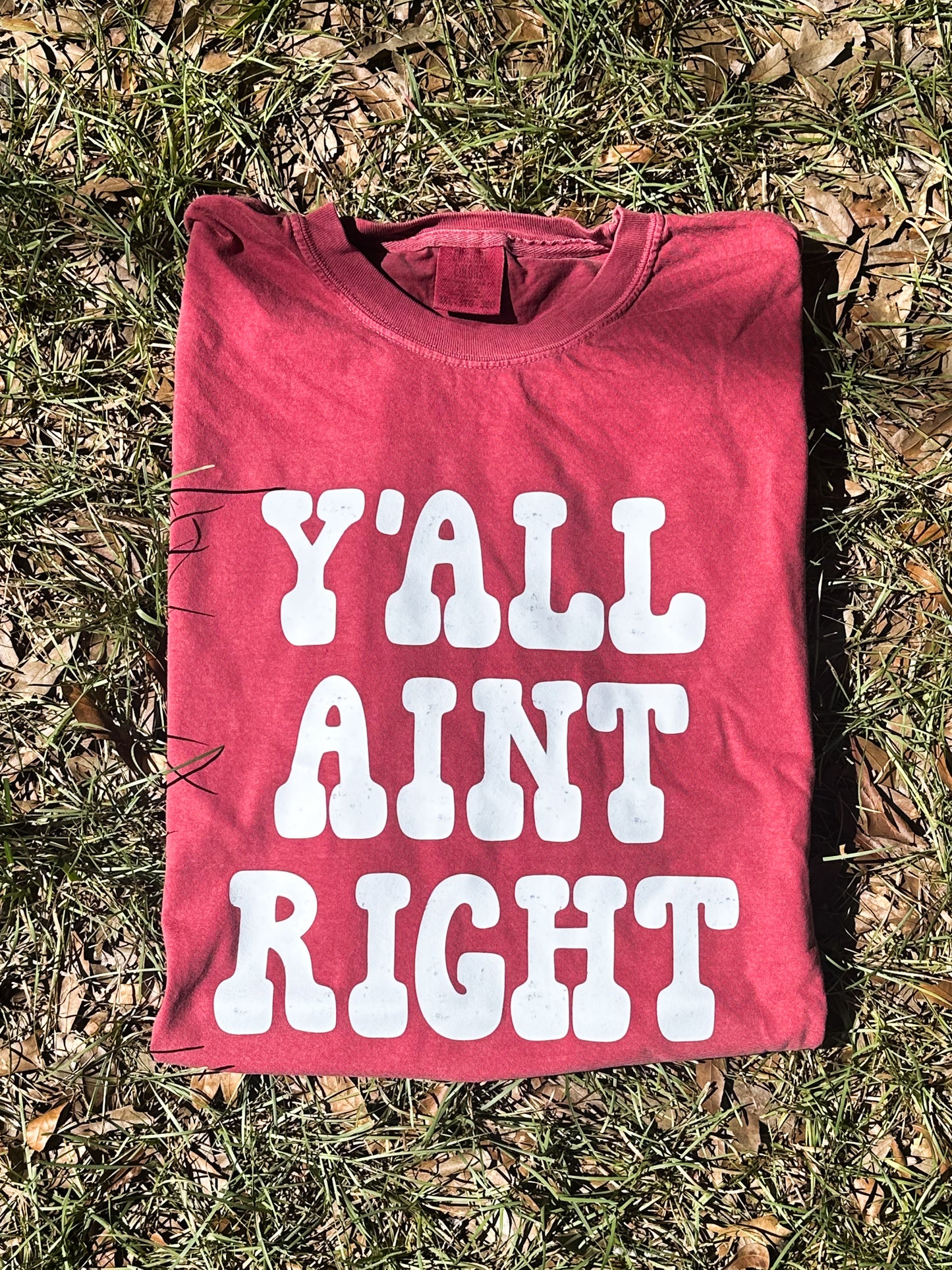 Yall Ain’t Right