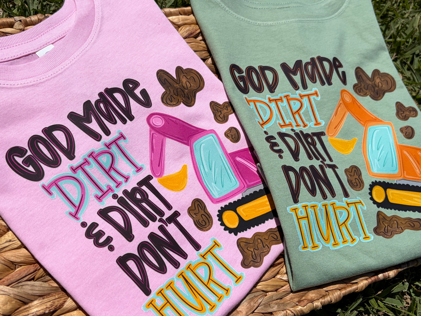 God Made Dirt