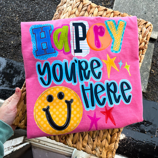 Happy You're Here