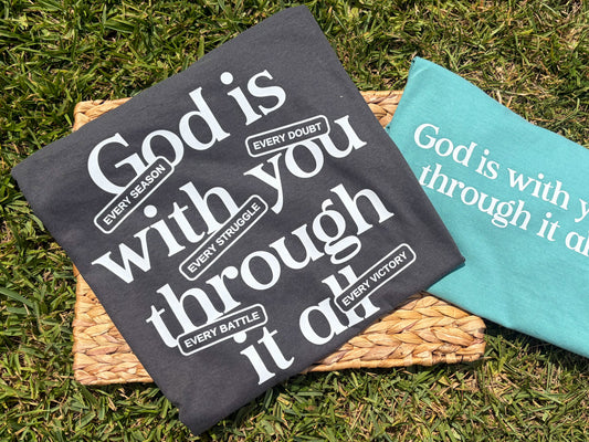 God is with you through it all