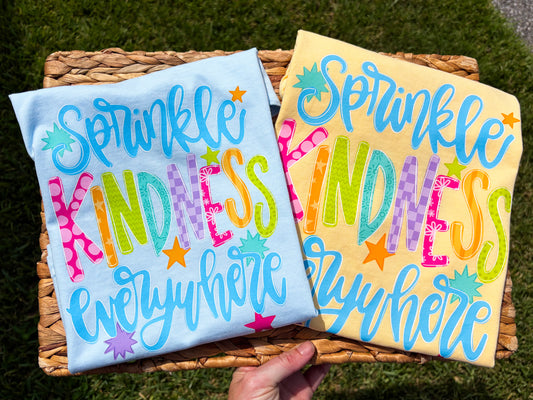 Sprinkle Kindness Everywhere